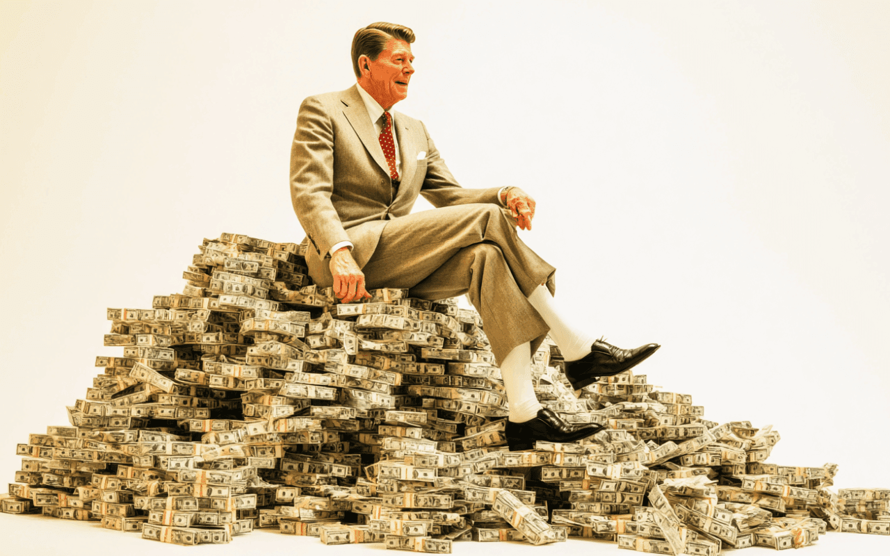 Reagonomics as illustrated by Ronald Reagan sitting atop a huge pile of money